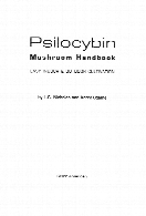 Psilocybin mushroom handbook : easy indoor & outdoor cultivation