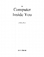 The computer inside you