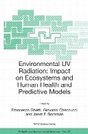 Environmental UV radiation : impact on ecosystems and human health and predictive models