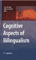Cognitive Aspects of Bilingualism.