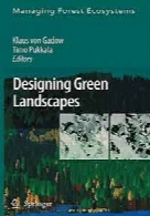 Designing green landscapes