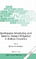 Earthquake Monitoring and Seismic Hazard Mitigation in Balkan Countries.vol. 81