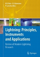 Lightning : principles, instruments and applications : review of modern lightning research
