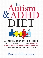 The autism & ADHD diet