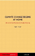 Climate change begins at home : life on the two-way street of global warming