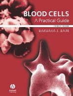 Blood cells : a practical guide