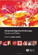 Advanced digestive endoscopy : pratice and safety