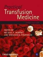 Practical transfusion medicine