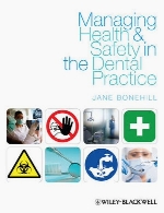 Managing health and safety in the dental practice