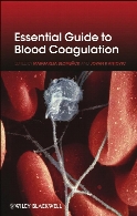 Essential guide to blood coagulation