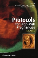 Protocols for high-risk pregnancies : an evidence-based approach, 5th ed