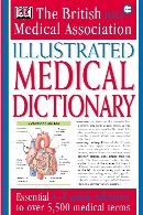 The British Medical Association illustrated medical dictionary.