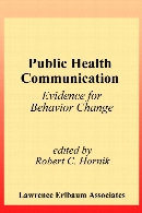 Public health communication : evidence for behavior change