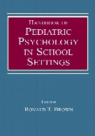Handbook of Pediatric Psychology in School Settings.