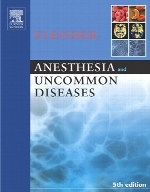 Anesthesia and uncommon diseases,5th ed