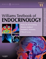 Williams textbook of endocrinology / Henry M. Kronenberg ... [et al.].