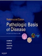 Robbins and Cotran pathologic basis of disease