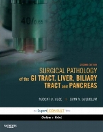 Surgical pathology of the GI tract, liver, biliary tract, and pancreas