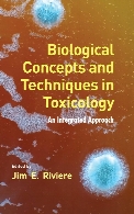 Biological Concepts and Techniques in Toxicology : an Integrated Approach.