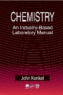 Chemistry : an industry-based laboratory manual