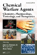 Chemical warfare agents : chemistry, pharmacology, toxicology, and therapeutics