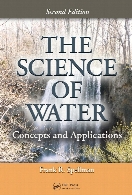 The science of water : concepts and applications