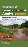 Handbook of environmental analysis : chemical pollutants in air, water, soil, and solid wastes 2nd ed