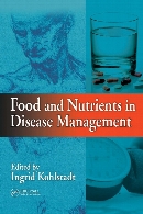 Food and nutrients in disease management