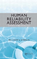 Human reliability assessment : theory and practice