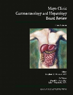 Mayo Clinic Gastroenterology and Hepatology Board Review.