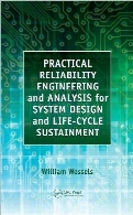 Practical reliability engineering and analysis for system design and life-cycle sustainment