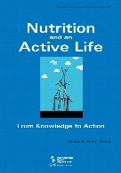 Nutrition and an active life : from knowledge to action