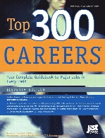 Top 300 careers : your complete guidebook to major jobs in every field.