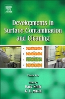 Developments in surface contamination and cleaning. Volume 2, Particle deposition, control and removal