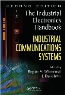 The industrial electronics handbook Industrial communication systems 2nd ed