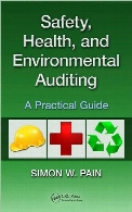 Safety, health, and environmental auditing : a practical guide