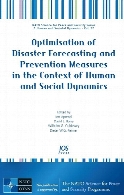 Optimisation of disaster forecasting and prevention measures in the context of human and social dynamics