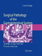 Surgical pathology of the gastrointestinal system : bacterial, fungal, viral, and parasitic infections