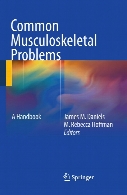 Common musculoskeletal problems : a handbook