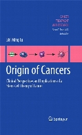 Origin of cancers : clinical perspectives and implications of a stem-cell theory of cancer,v. 154