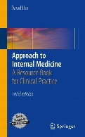 Approach to internal medicine : a resource book for clinical practice, 3rd ed