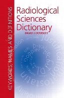 Radiological sciences dictionary : keywords, names and definitions