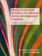 Physical examination procedures for advanced nurses and independent prescribers : evidence and rationale