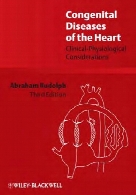 Congenital diseases of the heart : clinical-physiological considerations