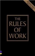 The rules of work : a practical engineering guide to ergonomics