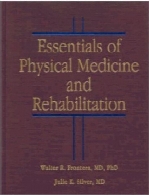 Essentials of physical medicine and rehabilitation