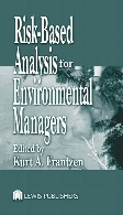 Risk-based analysis for environmental managers