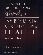 Illustrated dictionary and resource directory of environmental & occupational health 2nd ed