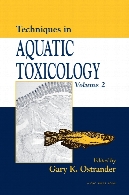 Techniques in aquatic toxicology, volume 2