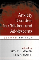Anxiety disorders in children and adolescents,2nd ed
